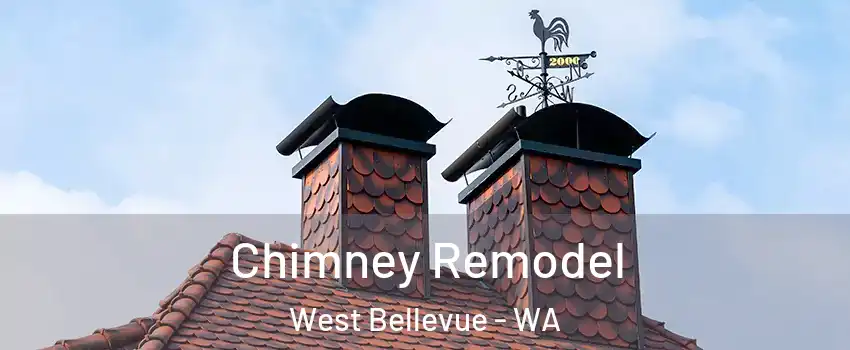 Chimney Remodel West Bellevue - WA