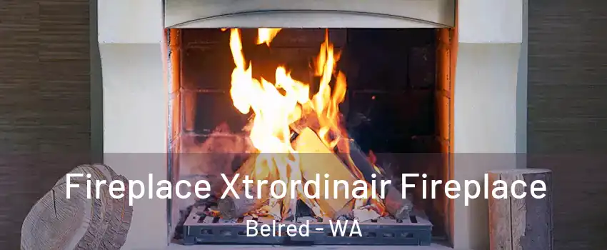 Fireplace Xtrordinair Fireplace Belred - WA