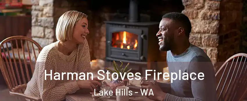 Harman Stoves Fireplace Lake Hills - WA